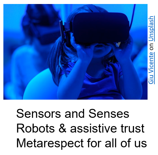 A child, that is probably a little too young, using a virtual reality headset. Picture by Giu Vicente on Unsplash, blue background. Titles of 3 workshops by Maud Stiernet Sensors and senses, Robots and assistive trust, metarespect for all of us. 